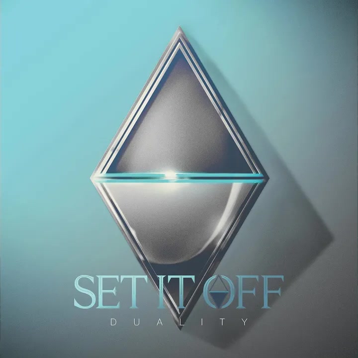 [Set It Off] Duality