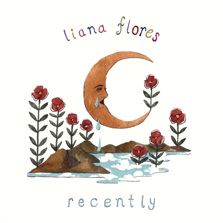 [liana flores] recently