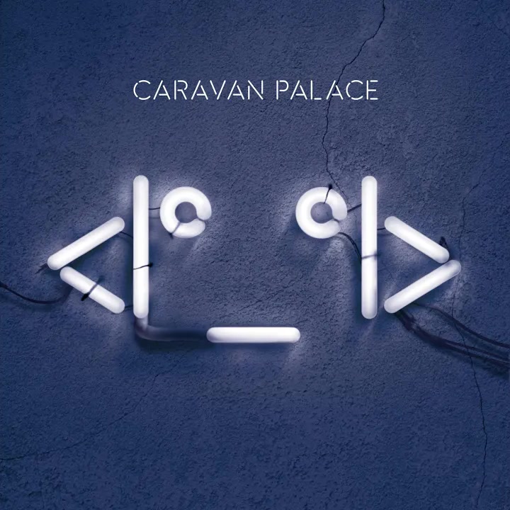 Caravan Palace