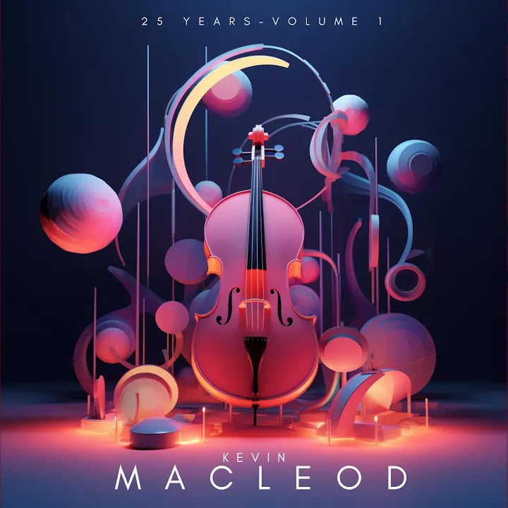[Kevin MacLeod] 25 Years, Vol. 1